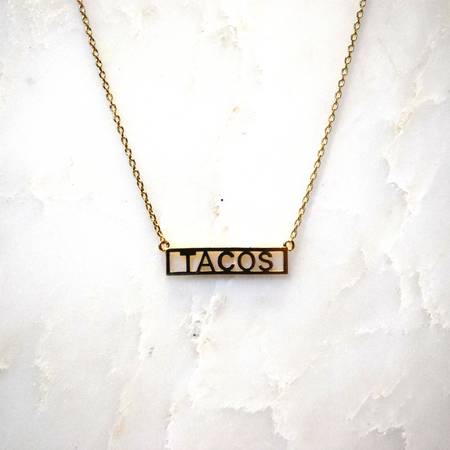 TACOS Necklace - Liz & Addie 